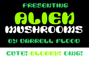Alien Mushrooms: A Quirky Typographic Escape