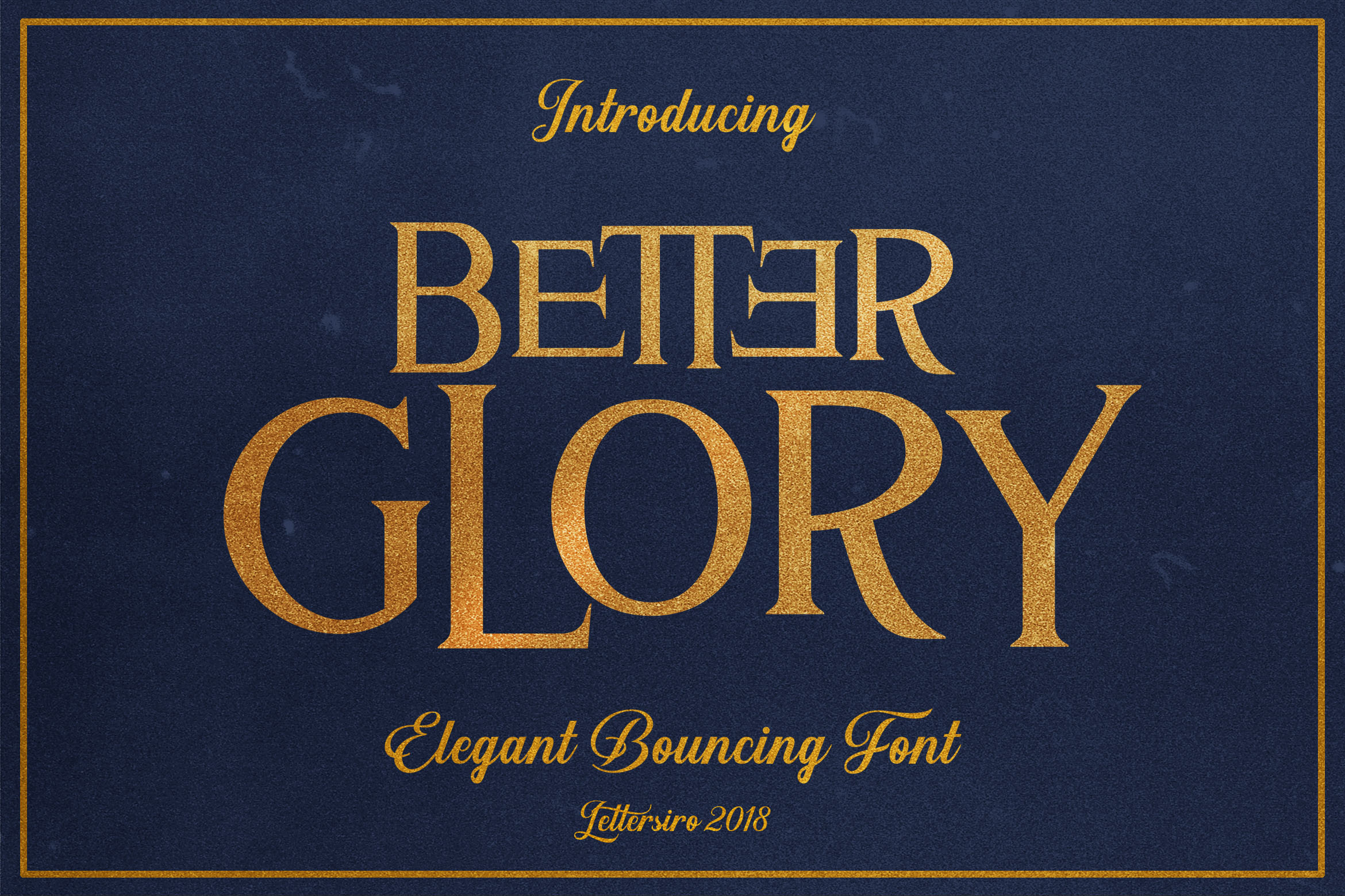 Better Glory: A Vintage Font That Elevates Your Campaigns