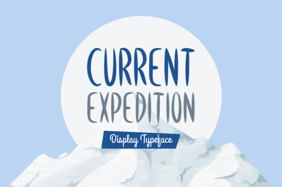 Current Expedition: A Font for Bold Editorial Statements