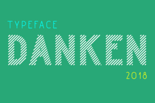 Danken: A Modern Display Font for Digital Design