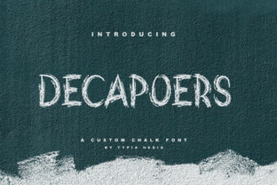 DeCapoers: A Gritty Chalkboard Font for Creative Craft Projects