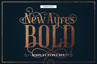 Font That Elevates Your Brand: New Ayres Bold