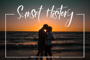 Sunset History: A Font That Elevates Your Campaigns