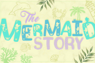 The Mermaid Story Font for Summer Editorial Projects