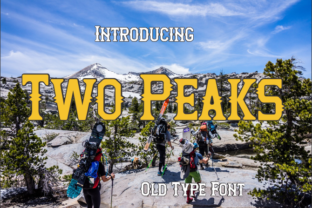 Two Peaks: A Display Font for Bold Branding